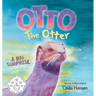 Otto the Otter: A Big Surprise