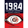 1984: [Illustrated Edition]