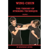 Wing chun. The theory of striking technique