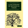 A Dictionary of Botanical Terms