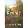 Lives of Regret