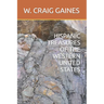Hispanic Treasures of the Western United States