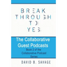 The Collaborative Guest Podcasts