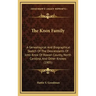 The Knox Family: A Genealogical And Biographical Sketch Of The Descendants Of John Knox Of Rowan County, North Carolina, And Other Knoxes (1905)
