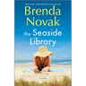 The Seaside Library: A Summer Beach Read