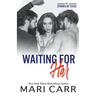 Waiting for Her