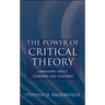 The Power of Critical Theory: Liberating Adult Learning and Teaching