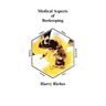 The Medical Aspects of Beekeeping