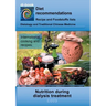 Nutrition during dialysis treatment: E009 DIETETICS - Protein and electrolyte - kidney - dialysis treatment