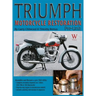 Triumph Motorcycle Restoration: Pre-Unit