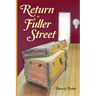 Return to Fuller Street