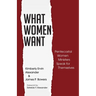 What Women Want: Pentecostal Women Ministers Speak for Themselves