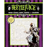 Beetlejuice Word Search, Quips, Quotes, and Coloring