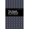 The Heads of Cerberus