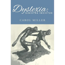 Dyslexia: Sinistra Invictus