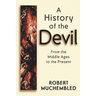 A History of the Devil: A Philosophical Introduction