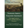 Napoleon Absent, Coalition Ascendant: The 1799 Campaign in Italy and Switzerland, Volume 1