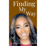 Finding My Way