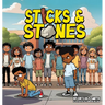 Sticks and Stones