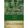 My Antonia and O Pioneers!: Combo Book