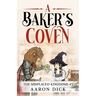A Baker's Coven