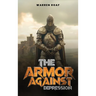 The Armor Against Depression