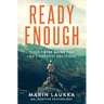 Ready Enough