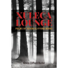 Xuleca Lounge: poems by Kevin Clifford Burke