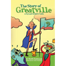 The Story of Greatville: a rhymed history fable