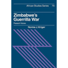 Zimbabwe's Guerrilla War: Peasant Voices
