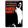 The Philosophy and Opinions of Marcus Garvey: Africa for the Africans