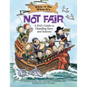 What to Do When It's Not Fair: A Kid's Guide to Handling Envy and Jealousy