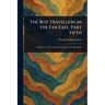 The Boy Travellers in the Far East, Part Fifth