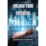 Unlock Your Potential: Achieving Peak Performance