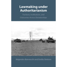 Lawmaking under Authoritarianism