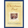 Christmas Past: When the Power of Love Reaches Across Time