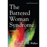 The Battered Woman Syndrome