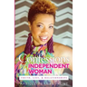 Confessions of an Independent Woman: Truth, Lies & Relationships