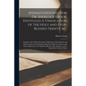 Animadversions Upon Dr. Sherlock's Book, Entituled A Vindication of the Holy and Ever-blessed Trinity, &c.: Together With a More Necessary Vindication