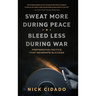 Sweat More During Peace, Bleed Less During War: Preparation Tactics that Generate Success