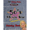 My Favorite 50's Movie Star Coloring Book