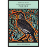 How to Read (and Write About) Poetry - Second Edition