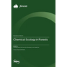 Chemical Ecology in Forests