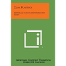 Gum Plastics: Reinhold Plastics Applications Series