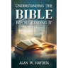Understanding the Bible Before Reading It