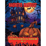 Haunted Harvest: A Kid-Friendly Halloween & Fall Coloring Book