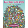 Keep Your Eyes Open! Seek & Find Activity Book