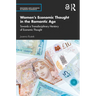 Women's Economic Thought in the Romantic Age: Towards a Transdisciplinary Herstory of Economic Thought