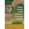 Authority, Autonomy, and the Archaeology of a Mississippian Community