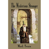 The Mysterious Stranger